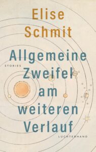 Elise Schmit - Allgemeine Zweifel am weiteren Verlauf